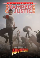 Trinity Continuum: Adventure! - Stampede of Justice!